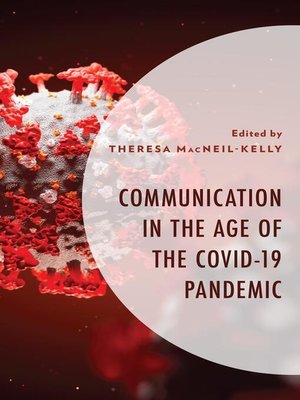 cover image of Communication in the Age of the COVID-19 Pandemic